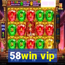 58win vip